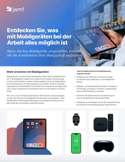 Jamf for Mobile - sichere Geräte und optimierte Mobilität in Unternehmen