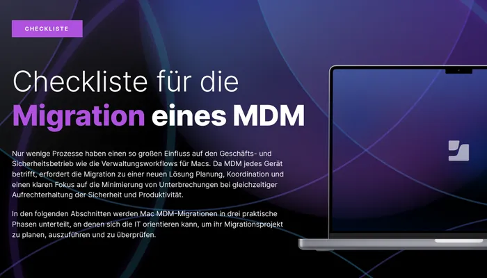 Checkliste für die Migration eines Mac MDM | Jamf