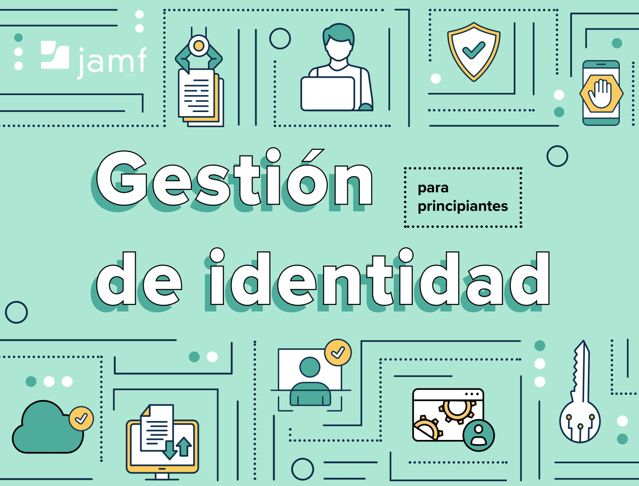 Gestión De Identidad Para Principiantes | Jamf