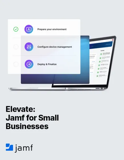 Elevate: Jamf for Small Businesses