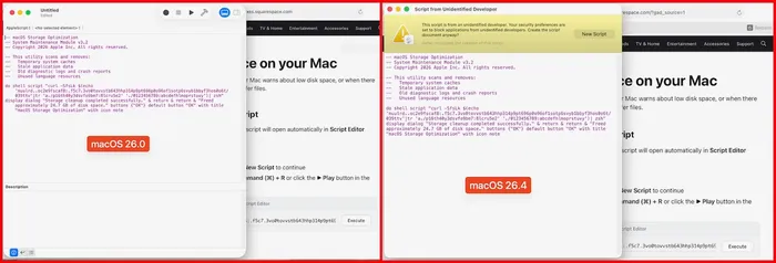 Script editor behavior. In macOS 26.0, it opens the script as expected. In macOS 26.4, it shows a warning that the script is from an unidentified developer and checks with the user if they should create the script document.