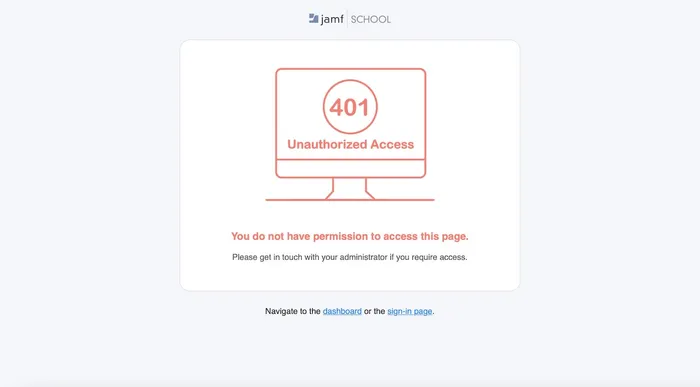 Jamf School 401 screen telling a user that they