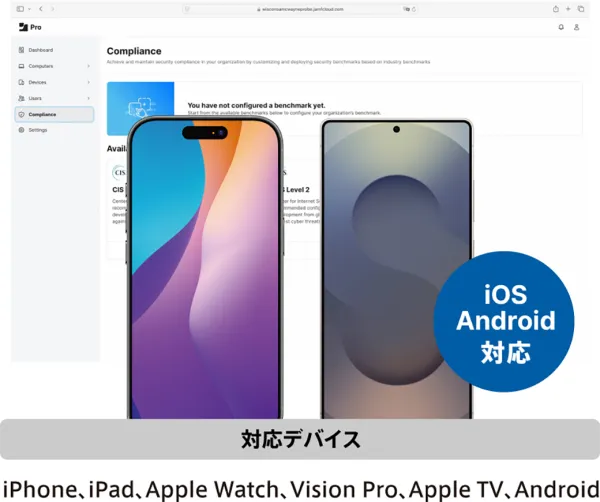 Image of iPhone and Android with a Jamf Pro Compliance window behind them.