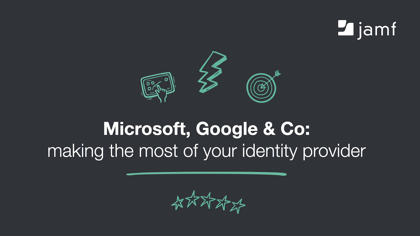 Microsoft, Google & Co: making the most of your identity provider