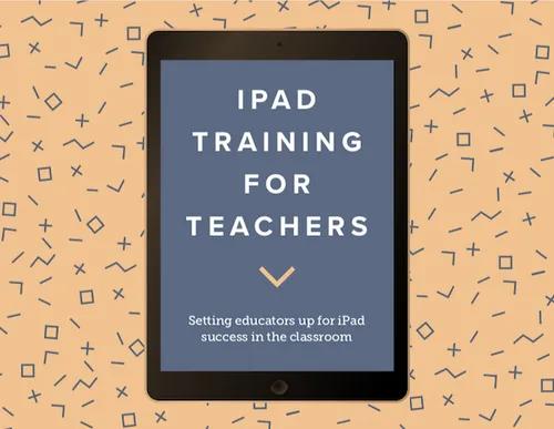 iPad training for teachers | Jamf