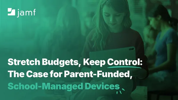 Stretch Budgets, Keep Control: The Case for Parent-Funded, School-Managed Devices