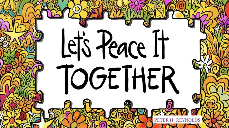 Let's Peace it TOGETHER surrounded by flower-covered puzzle pieces