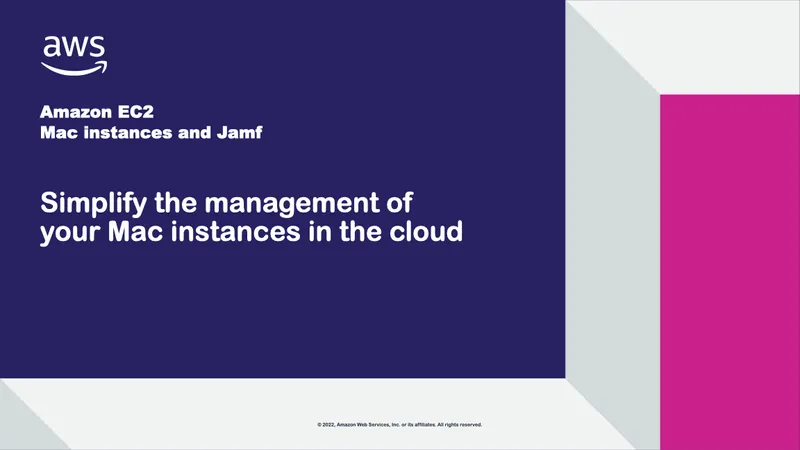 AWS and Jamf JNUC 2022