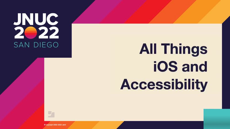 iOS accessibility at work: JNUC 2022