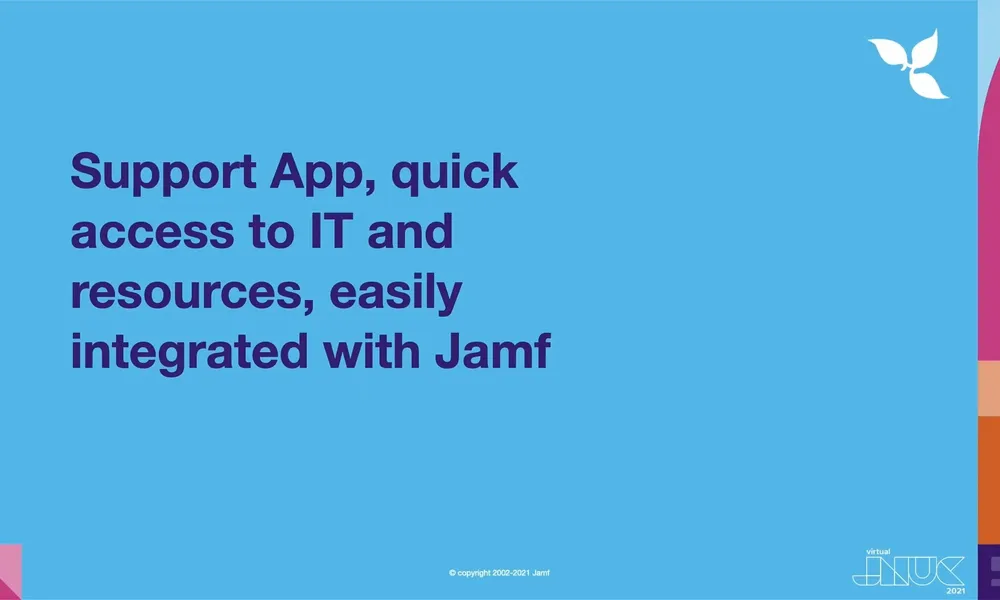 Support App, quick access to IT and resources, easily integrated with