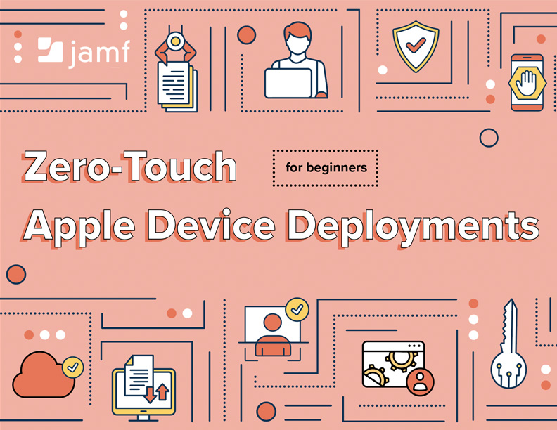 jamf pro zero touch deployment