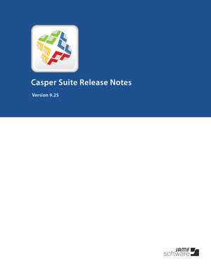 Casper Suite 9.25 Release Notes