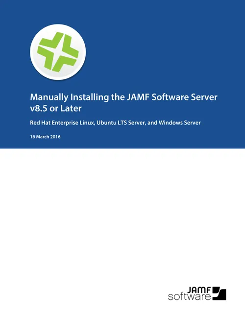 Manually Installing the JAMF Software Server, Version 8.5 or Later ...