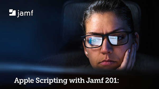 Automating Common Tasks With Apple Scripting And Jamf