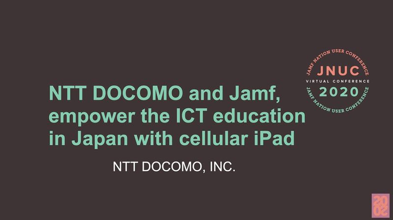 Ntt Docomo And Jamf Empower Ict Education In Japan With Cellular Ipad Devices Jnuc
