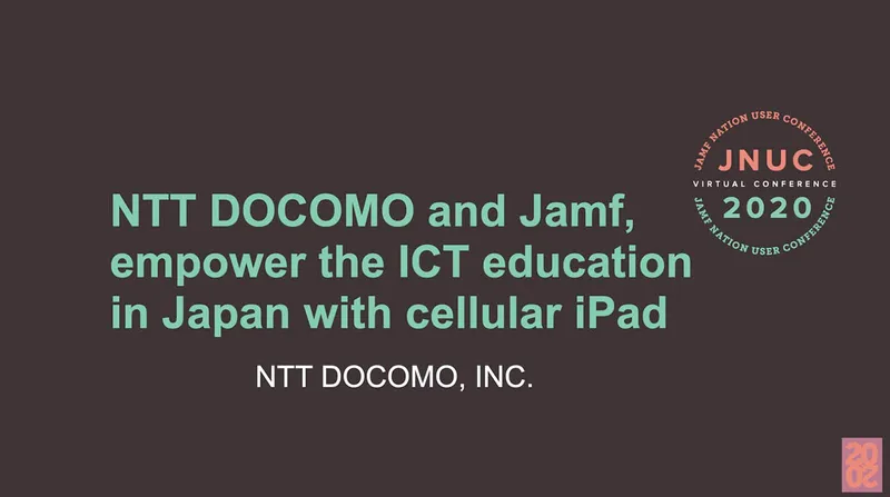 Ntt Docomo And Jamf Empower Ict Education In Japan With Cellular Ipad Devices Jnuc